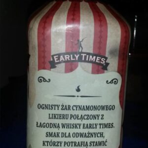 Early Times Fire Eater Cinnamon Liqueur with Whisky